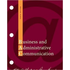 Test Bank for Business and Administrative Communication, 10th Edition by Kitty O. Locker